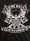 Come Back With A Warrant