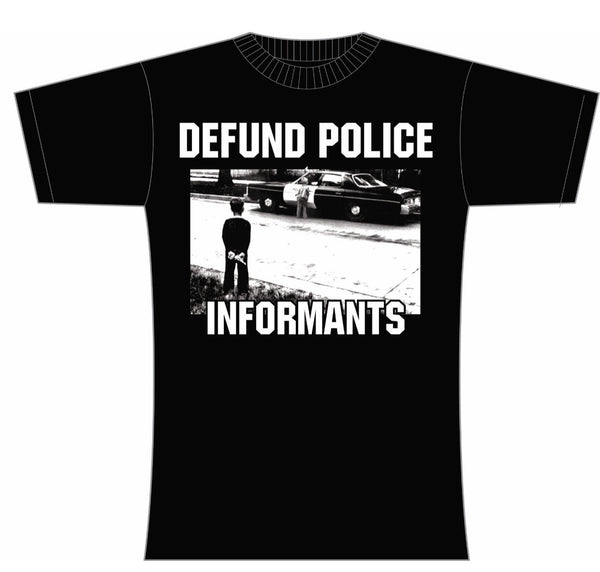 Defund Police Informants